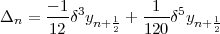       -1- 3       -1--5
Dn =  12 d yn+12 + 120d yn+ 12
